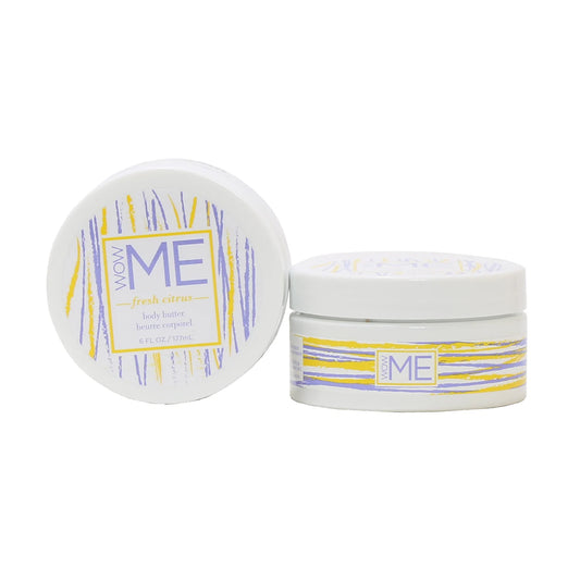 WOW ME 
Ladies Fresh Citrus Body Butter 6 oz